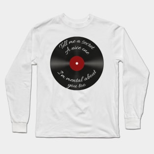 Tell me a Secret Long Sleeve T-Shirt